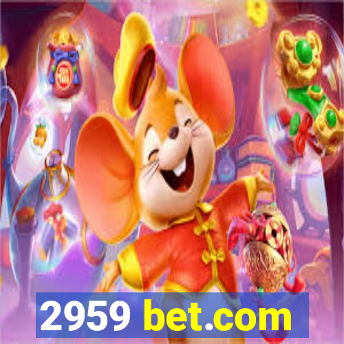 2959 bet.com